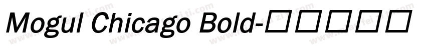 Mogul Chicago Bold字体转换